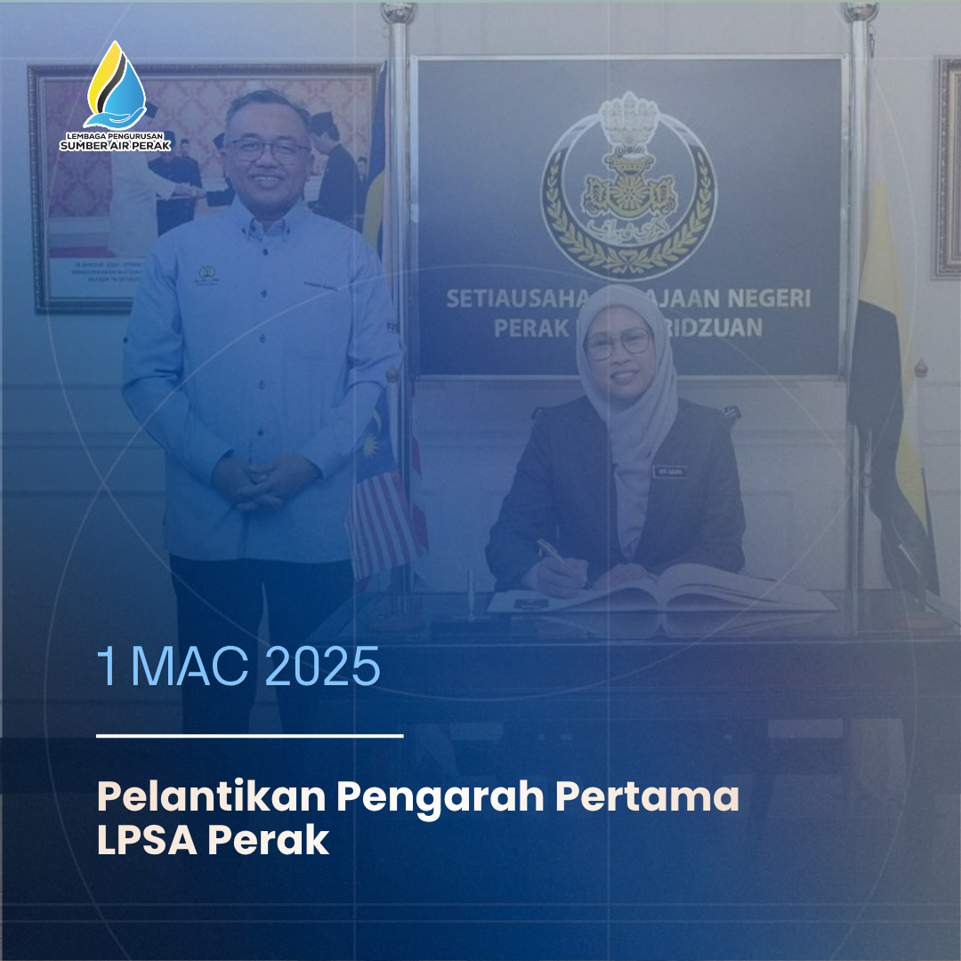 Pelantikan Pengarah Pertama LPSA Perak